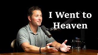 I Went to Heaven in a Near Death Experience  - Brad Hassig