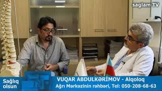 DİABETİK NEYROPATİYA ZAMANI AĞRI MÜALİCƏSİ NƏDƏN İBARƏTDİR? SAGLAM TV. ALQOLOQ DR.VUQAR ABDULKERİMOV