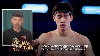 We Talk: New Zealand vlogger says accusing Pan Zhanle of doping is 'hilarious'