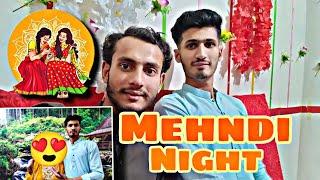 Mehndi Night️Eid day |# Mehndi vlog