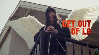 ZZZAHARA - GET OUT OF LA (OFFICIAL VIDEO)