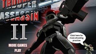 Trooper Assassin - Great RPG Game at FunHost.Net/trooperassassin !