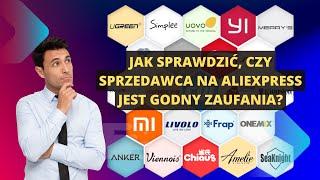 Jak sprawdzić, czy sprzedawca na AliExpress jest godny zaufania?