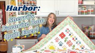 Harbor Quilt: Sherri's Favorite Row Quilt Ever!