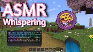 ASMR Gaming | MINECRAFT SURVIVAL WHISPERING (135) | Gum Chewing + Keyboard/Mouse Sounds 