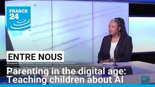 Parenting in the digital age: Teaching children about AI • FRANCE 24 English