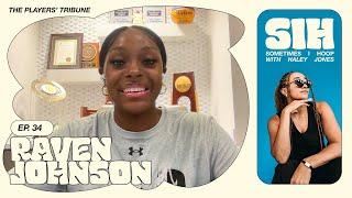 Raven Johnson Chats With Haley Jones | Sometimes I Hoop | The Players’ Tribune