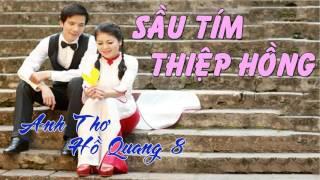Sầu Tím Thiệp Hồng - Anh Thơ ft. Hồ Quang 8 [Official Audio]