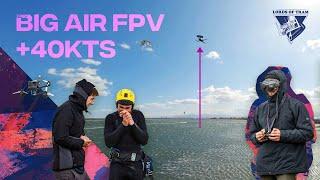 +40kts Kitesurf Big Air FPV