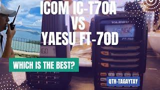 ICOM IC-T70A VS YAESU FT-70D