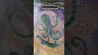 Spiritual Art Series/ Day 10/ "Everything is Interconnected"