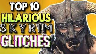 Top 10 Hilarious Skyrim Glitches And Exploits