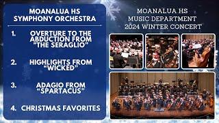 Moanalua HS Symphony Orchestra | 2024 Winter Concert | Full Concert Video