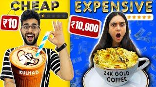 CHEAP vs EXPENSIVE Coffee  || We Tried COFFEE of 24k GOLD 