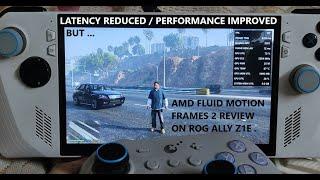 AFMF 2 Review on Rog Ally Radeon 780M | AAA Games Test | Latency Reduced / Performance Improved But