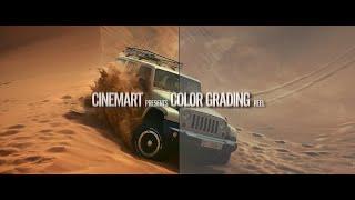 Color Grading Reel / Cinemart Motion Picture