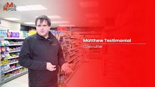 MPOS Testimonial by Matthew from Costcutter | Reduced wastage and increased efficiency