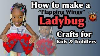 Make a Ladybug with "Flapping Wing"| Quick & Easy Crafts for Kids & Toddlers |Activity Author