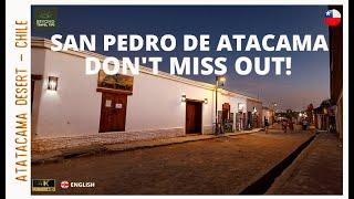 San Pedro de Atacama. Don't miss out.