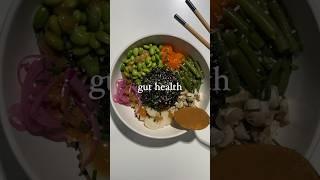 Gut Health Bowl for Perfect Digestion 