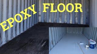 Shipping Container EPOXY Floor (How To)