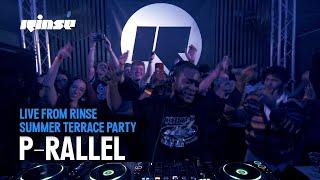 p-rallel | Live From Rinse Summer Terrace Party 2024