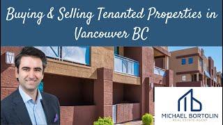 Buying and Selling Tenanted Properties in Vancouver BC