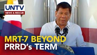 President Duterte assures MRT-7 project completion even beyond his term