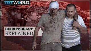 What happened in Lebanon? The Beirut blast explained