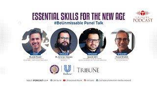 Essential Skills for the New Age | #BeUnmissable | Panel Talk | Tribune | Unilever