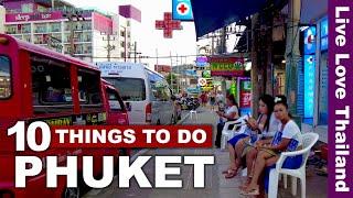 10 Top Things To Do & See In Phuket | Only In 3 Days #livelovethailand