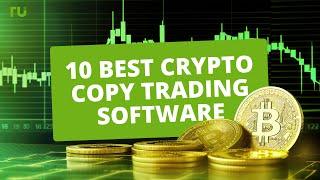 10 Best Crypto Copy Trading Software in 2023 | What is copy trading?