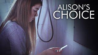 Alison's Choice (2015) | Full Movie | Chanel Marriott | Bruce Marchiano | Alicia Monet Caldwell