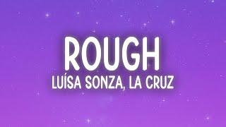 Luísa Sonza, La Cruz - Rough (Letra/Lyrics)