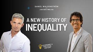 The West: Richer and more Equal | Daniel Waldenström with Javier Mejia