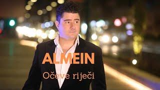 Almein - Očeve riječi  [Official Video] 2023