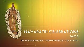 Navaratri Celebrations - Sri Ramanasramam - 2020 Day 8