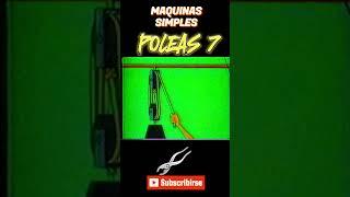 MAQUINAS SIMPLES POLEAS 7 #fisica #physics #mecanica #mechanic #force #viralvideo #viralshorts  #pie