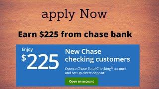 How To apply For $225 chase total checking account