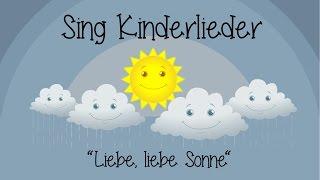 Liebe, liebe Sonne - Kinderlieder zum Mitsingen | Sing Kinderlieder