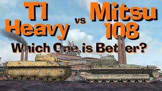 WOT Blitz Face Off || Mitsu 108 vs T1 Heavy