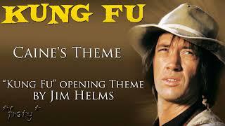 Jim Helms - Caine's Theme (Kung Fu opening Theme)