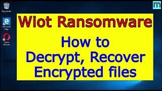 Wiot virus (ransomware). How to decrypt .Wiot files. Wiot File Recovery Guide.