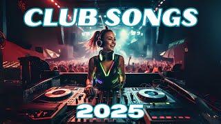 NEW YEAR MIX 2025 | BEST CLUB HOUSE EDM DJ REMIXES & MASHUPS OF POPULAR SONGS 2025 #2