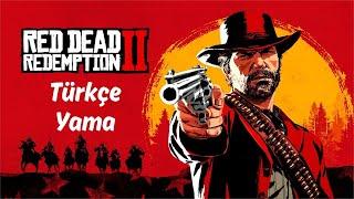 RED DEAD REDEMPTION 2 TÜRKÇE YAMA NASIL YAPILIR? RDR 2 OTOMATİK TÜRKÇE YAPMA REHBERİ (STEAM/EPIC/X)