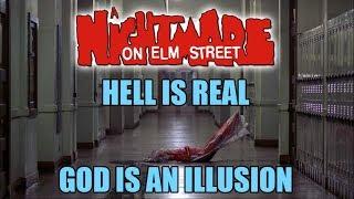 A NIGHTMARE ON ELM STREET - Hell is Real, God is an Illusion - film analysis