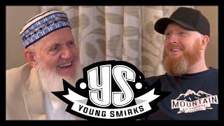 Meet Yusuf Estes - ACCEPTS ISLAM AT 50 YEARS OLD | Young Smirks PodCast EP13