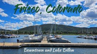 Frisco, Colorado (Downtown & Lake Dillon) - Season 1 | Episode 17