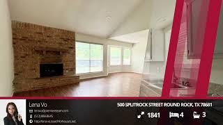 500 Splitrock Street Round Rock, TX 78681 | Lena Vo | 3D Virtual Tour