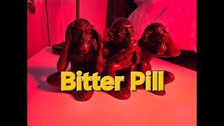 What's the REAL Story Behind Bitter Pill 2024?